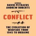 Conflict By Andrew Roberts, David Petraeus