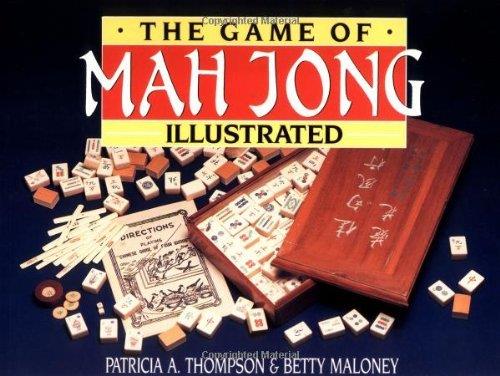 Game Of Mah Jong Illustrated By Betty Maloney, Patricia Thompson