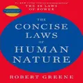 The Concise Laws Of Human Nature By Robert Greene