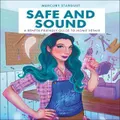 Safe & Sound By Mercury Stardust (Hardback)