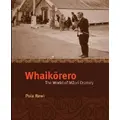 Whaikorero: The World Of Maori Oratory By Poia Rewi