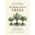 The Hidden Life Of Trees By Peter Wohlleben