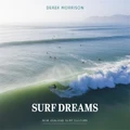 Surf Dreams By Derek Morrison