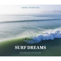 Surf Dreams By Derek Morrison