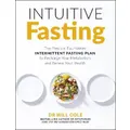 Intuitive Fasting By Will Cole