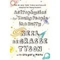Astrophysics For Young People In A Hurry Picture Book By Neil Degrasse Tyson