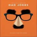 The Little Book Of Dad Jokes By Orange Hippo! (Hardback)