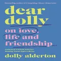 Dear Dolly By Dolly Alderton (Hardback)