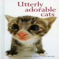 Utterly Adorable Cats By Helen Exley (Hardback)
