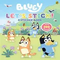 Bluey: Let's Stick! Picture Book By Bluey