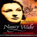 Nancy Wake By Peter Fitzsimons