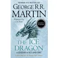 The Ice Dragon By George R.r. Martin
