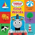 Thomas And Friends: First Words By Thomas And Friends