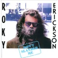 Don't Slander Me by Roky Erickson (CD)