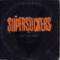 Get The Hell by Supersuckers (CD)