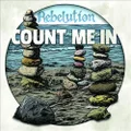Count Me In by Rebelution (CD)