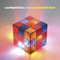 Late Night Tales presents Automatic Soul by Various Artists (CD)