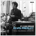If I Can Dream: Elvis Presley With The Royal Philharmonic Orchestra (CD)