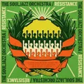 Resistance by The Souljazz Orchestra (CD)