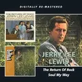 The Return Of Rock / Soul My Way by Jerry Lee Lewis (CD)