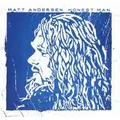 Honest Man by Matt Anderson (CD)