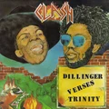 Clash by Dillinger Verses Trinity (CD)