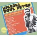 Nigeria Soul Fever - Afro Funk, Disco And Boogie: West African Disco Mayhem! by Soul Jazz Records Presents (CD)