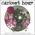 Godless Prophets & The Mighty Flora by Darkest Hour (CD)