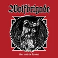 Run With The Hunted by Wolfbrigade (CD)