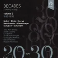 Decades: A Century of Song – Vol. 2 (1820-1830) by Bellini (CD)