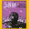 Secrets Of The Sun by Sun Ra And His Arkestra (CD)