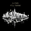 Still Trippin' by DJ Taye (CD)