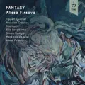 Fantasy: Music of Alissa Firsova (CD)