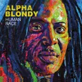 Human Race by Alpha Blondy (CD)