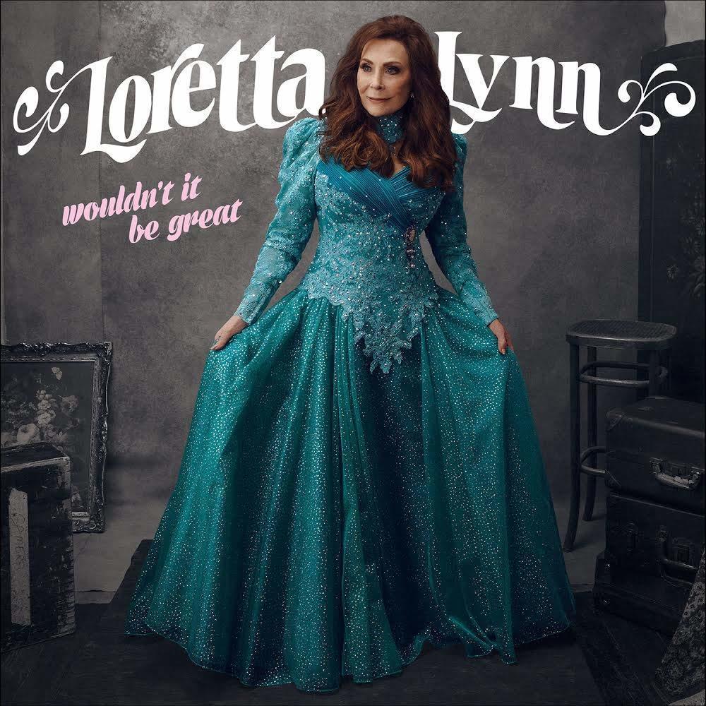 Wouldn’t It Be Great by Loretta Lynn (CD)