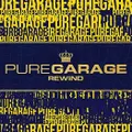 Pure Garage Rewind by Various (CD)