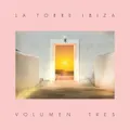 LA Torre Ibiza: Volumen Tres by Southbound Distribution Limited (CD)