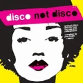 Disco Not Disco by Various (CD)