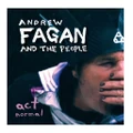 Act Normal by Andrew Fagan And The People (CD)