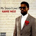 My Story (Live) by Kanye West (CD)