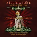 Laugh At Your Peril - Live At the Roundhouse by Killing Joke (CD)