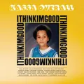 I Think I'm Good by Kassa Overall (CD)