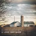 A Long Way Back: the Songs of Glimmer by Kim Richey (CD)