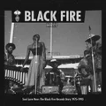 Soul Love Now: The Black Fire Records Story 1975-1993 by Various Artists (CD)
