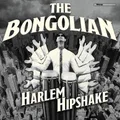 Harlem Hipshake by The Bongolian (CD)
