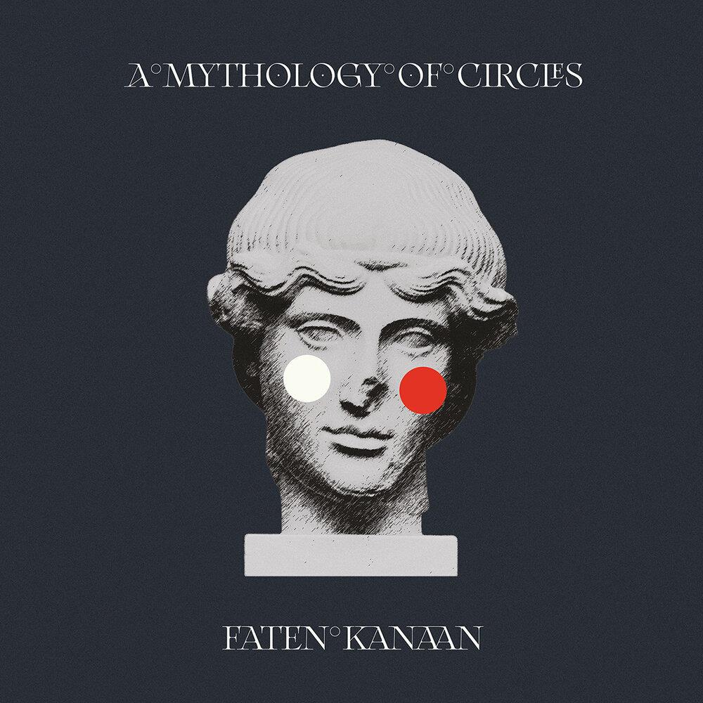 A Mythology of Circles (Vinyl)
