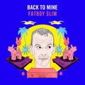 Back To Mine: Fatboy Slim by Various Artists (CD)
