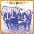 Greetings from Muckingham Palace by Muck And The Mires (CD)