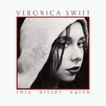 This Bitter Earth by Veronica Swift (CD)