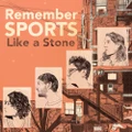 Like A Stone by Remember Sports (CD)